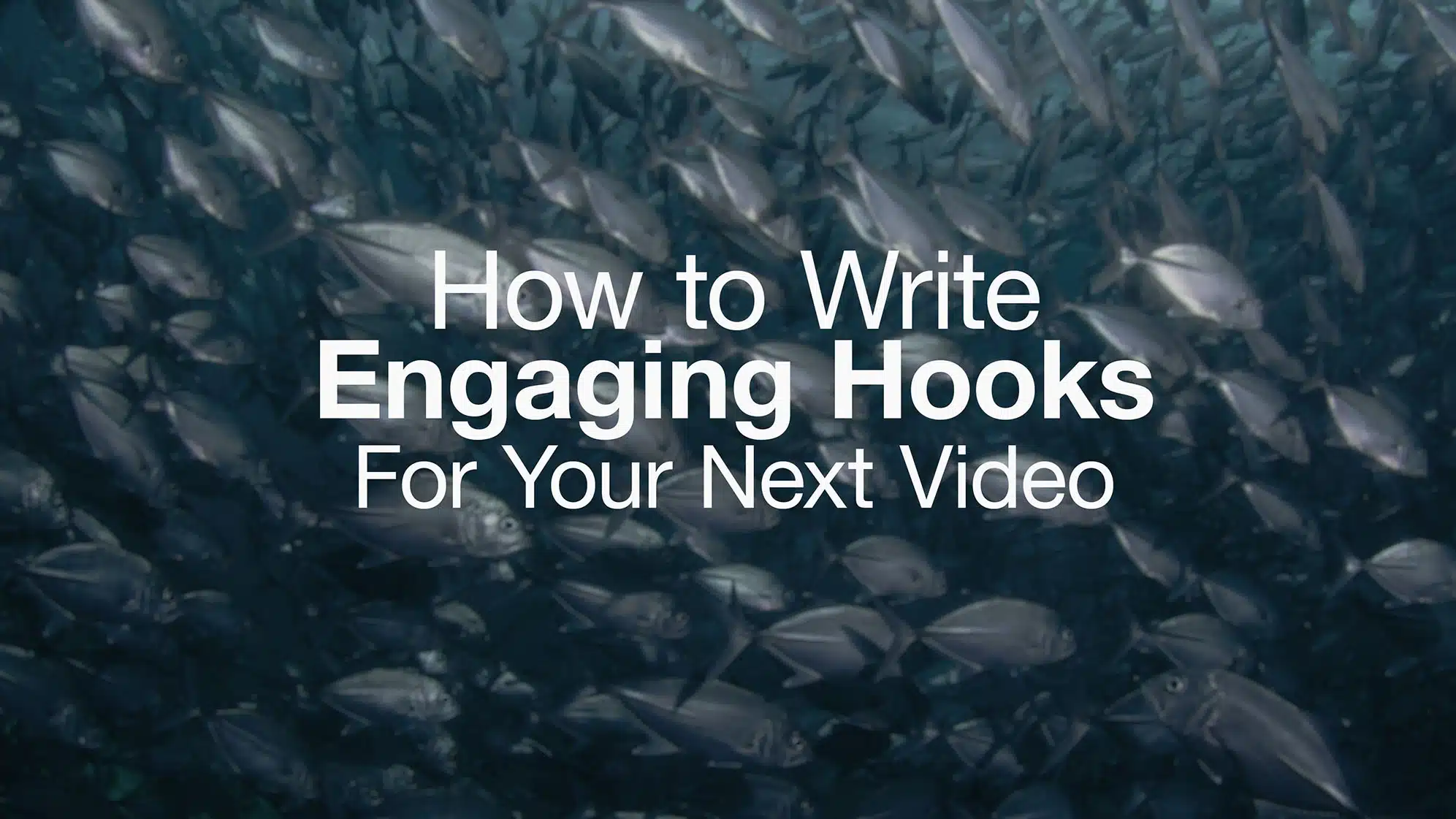 how to write engaging video hooks